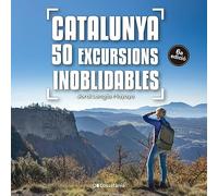 (6 Ed) Catalunya 50 Excursions Inoblidables: 5 (Gamma)