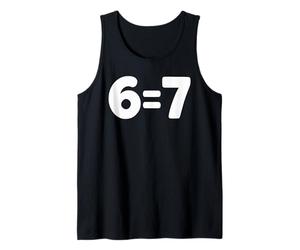 6 es Igual a 7 Broma Divertida y absurda del Maestro de lógica matemática Camiseta sin Mangas