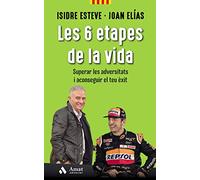 6 Etapes De La Vida, Les - Superar Les Adversitats I Aconseguir El Teu Exit: Superar les adversitats i aconseguir el teu èxit (AMAT)