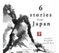6 Famous Japanese Stories (audiolibro)