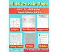 6-in-1 Multi - Puzzle Book for Smart Kids and Adults: 60 Riddles with Answers, Sudoku, Tough Mazes, Word Searches, CryptoQuotes, and Missing Vowels - Fun Logic Games to Boost Brainpower