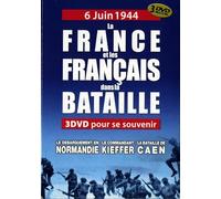 6 juin 1944 : La France et les Français dans la bataille [Francia] [DVD]