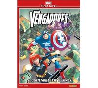 6 Los Vengadores. Contienda de campeones (MARVEL FIRST LEVEL)