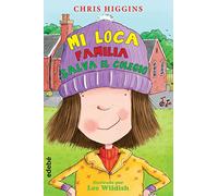 6. Mi loca familia salva el colegio