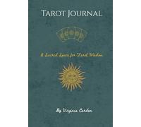 6 month Tarot Journal: A Sacred Space for Tarot Wisdom