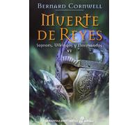 6. Muerte de Reyes (Narrativas Históricas)