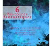 6 Nouvelles Fantastiques (audiolibro)
