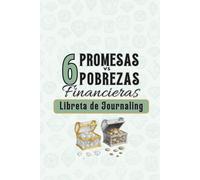 6 Promesas vs 6 Pobrezas Financieras - Libreta de Journaling