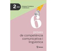 6 proves de competència comunicativa i lingüística. 2n ESO