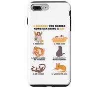 6 Reasons You Should Consider Being a Cat - Cute Cartoon Carcasa para iPhone 7 Plus/8 Plus