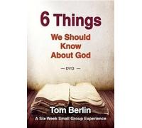 6 Things We Should Know About God DVD