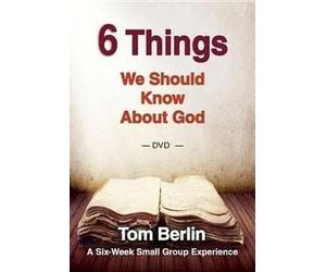 6 Things We Should Know About God DVD