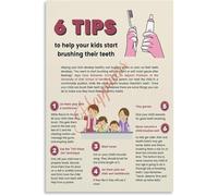 6 Tips Help Kids Start Brushing Teeth Poster Children Dental Hygiene Educational Canvas Wall Art Living Room Bedroom(Unframed,08x12inch(20x30cm))