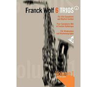 6 Trios: pour Saxophone Alto et Section Rhythmique. 3 alto saxophones and rhythm group. Partition et parties.