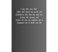 6"x9" lined notebook - 100 pages - John 5:24 cover | Inspirational Stationery Gift: Perfect Size, Quality Paper: Versatile Use, Use it as a journal, ... beloved ones. (Jonh 5:24 - Believer Series)