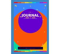 6-Year Journal 2025-2030: Weekly Planner, Habit Tracker, Goals & Reflections