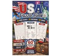 60 American-Themed Puzzles Inspired by States, Landmarks, Travel & U.S. Culture - Answers Included: USA Word Search Crossword Sudoku Puzzle Book for Adults
