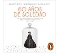 60 años de soledad