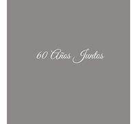 60 Años Juntos: Libro De Visitas 60 años juntos para Aniversário de Bodas de Diamante accesorios decoracion ideas regalos eventos firmas fiesta hogar ... Boda de Diamante mujer hombre Cubierta Gris