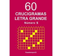 60 Crucigramas Letra Grande Número 5