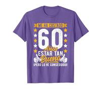 60 Cumpleaños Me Ha Costado 60 Años Estar Tan Bueno, 60 Años Camiseta, Hombre, Morado Jaspeado, L