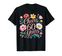 60 cumpleaños para Mujer 60 años Sesenta Divertido 60 cumpleaños Camiseta