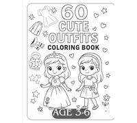 60 Cute Outfits Coloring Book: Fun Dress & Fashion Coloring Pages for Kids Ages 3 to 6 | Princess Gowns, Modern Styles, Cultural Outfits & More!
