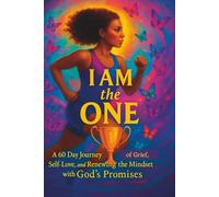 60-Day Gratitude Journey: Of Gratitude, Self-Love, and Renewing the Mindset with God’s Promises