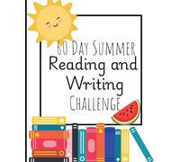 60 Day Summer Reading and Writing Challenge