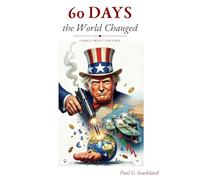 60 Days: Operation Epic Fury, the War America Started, and the World It Left Behind (Iran War)