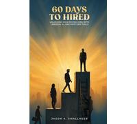 60 Days to Hired: Unlocking High-paying Jobs with LinkedIn, AI, and Next-gen Tools