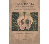 60 DE SEIXANTA: Llibres, art, matemàtiques, música, astronomia, química, geografia, jocs, física, històries... a l’entorn del seixanta: 52 (Els Fiters)