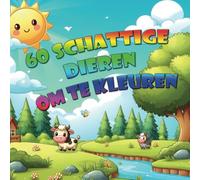 60 dieren kleurboek voor kinderen vanaf 2 jaar: Schattige dieren om in te kleuren | cadeau idee leer kleuren beste oefenboek 2025: Dieren kleurboek ... 2 jaar - Schattige dieren om in te kleuren!