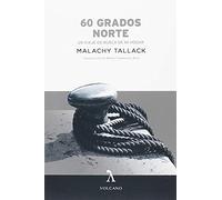 60 GRADOS NORTE: Un viaje en busca de mi hogar (VOLCANO)