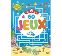 60 jeux dès 6 ans