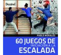 60 Juegos De Iniciacion A La Escalada