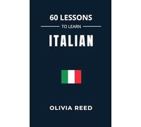 60 Lessons to Learn Italian