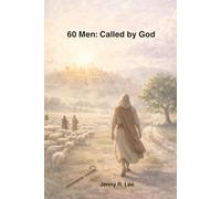 60 Men: Called by God (60 Devotions: The Study of God)