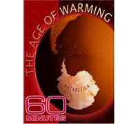 60 Minutes - The Age of Warming (April 1, 2007)