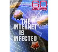 60 Minutes - The Internet is Infected (March 29, 2009)