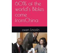 60% of the world’s Bibles come fromChina (How to save America?)
