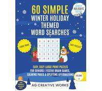 60 Simple Winter Holiday-Themed Word Searches: Easy, Cozy Large Print Puzzles for Seniors, Dementia, and Alzheimer’s | Festive Holiday Brain Games, ... Gift (Simple Themed Word Search Collection)