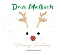 60 Weihnachtsmotive zum Ausmalen - Das perfekte Malbuch für Kinder, Erwachsene & die ganze Familie: Für kreative Stunden im Advent - von leicht bis detailliert, für jede Altersstufe geeignet