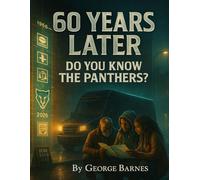 60 YEARS LATER: DO YOU KNOW THE PANTHERS?