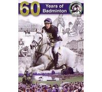 60 Years Of Badminton [Edizione: Regno Unito] [DVD]