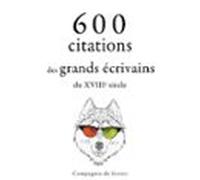 600 Citations Des Grands Écrivains Du Xviiie Siècle (audiolibro)