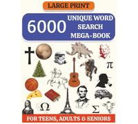 6000 Unique Word Search Mega-Book:: Relaxing Word Search Puzzle Book for Teens, Adults and Seniors | Large Print and Fun ...