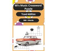 60s Crossword Puzzle Travel Size: 1960s Music Crossword Puzzle Book - Travel Size Edition | 50 Puzzles Featuring 500+ Iconic 60s Song Titles & Artists ... Motown, Soul, Folk & Pop Classics | 5" x 8"