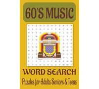 60'S MUSIC-THEMED WORD SEARCH BOOK: EASY TO READ WORD SEARCH BOOK / RELIVE THE MAGIC AND MYSTIQUE FROM THE 1960S WITH THIS 60’S MUSIC-THEMED WORD ... ONES | 6X9 INCHES, 110 PAGES, 55 PUZZLES