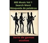 60S Music Vol 1 Search Word Búsqueda de palabras: Serie de gemas ocultas (Hidden Gems Memory)